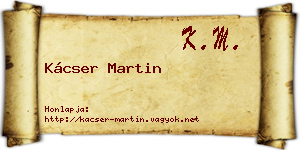 Kácser Martin névjegykártya